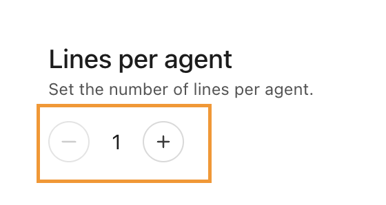 Option to set the number of lines per agent