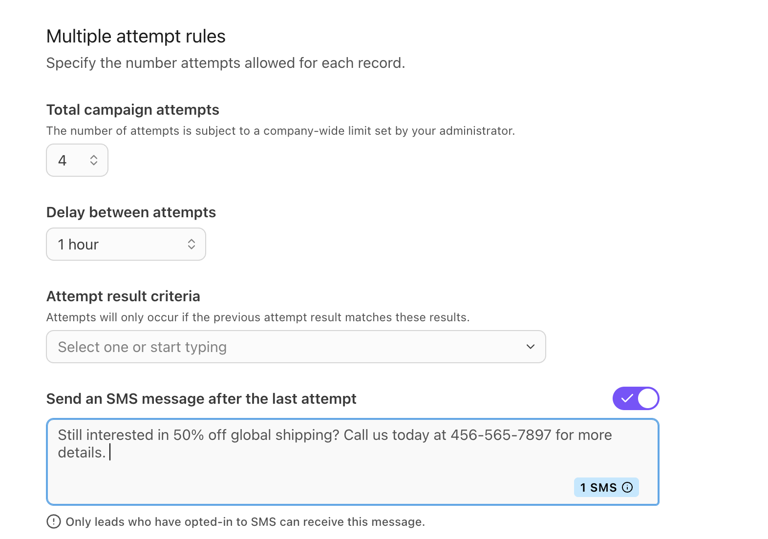 Define the attempt rules for multiple tries for the dialer