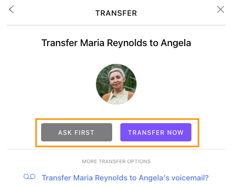 Cal transfer options to another recipient. Options include asking first or directly transferring