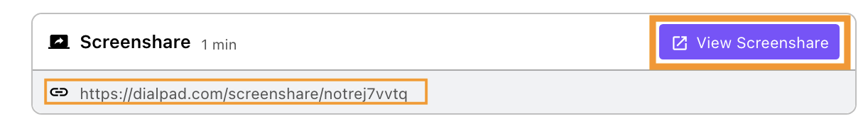Screenshot of a Dialpad screenshare notification message, with orange boxes highlighting the purple 'View Screenshare' button and the direct link below it.