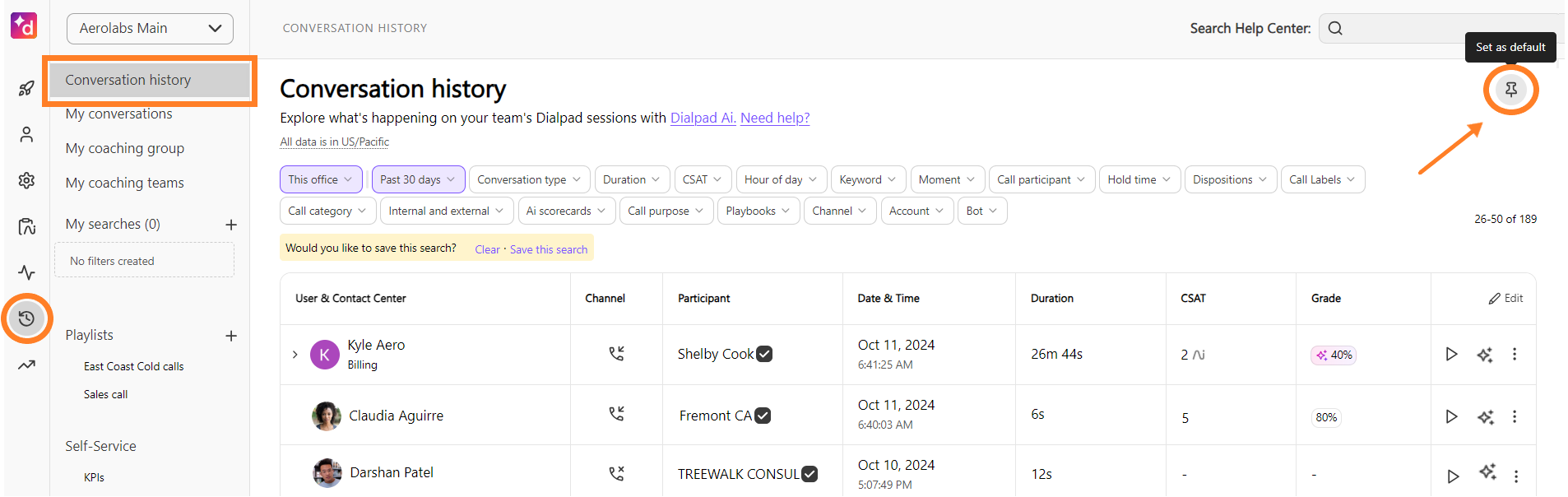 Screenshot of Dialpad's Conversation History page, with an orange arrow and circle highlighting the pin icon in the upper right labeled 'Set as default'.
