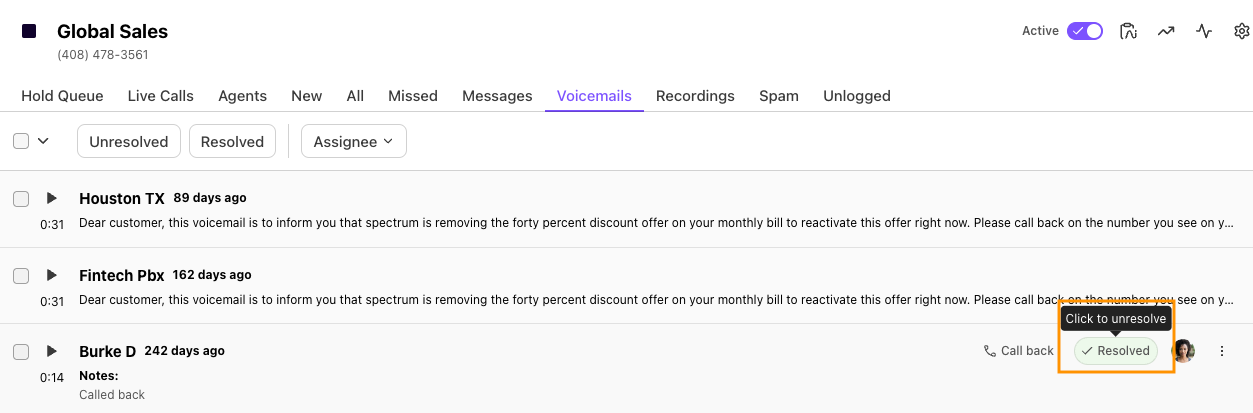 Screenshot of Dialpad open to the 'Voicemails' tab, showing an orange box around the 'Resolved' button for a voicemail entry with a tooltip that reads 'Click to unresolve'.