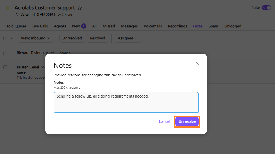 Screenshot of a pop-up window titled Notes, displaying a text entry box with explanations for unresolving a fax and an orange box highlighting the purple 'Unresolve' confirmation button.