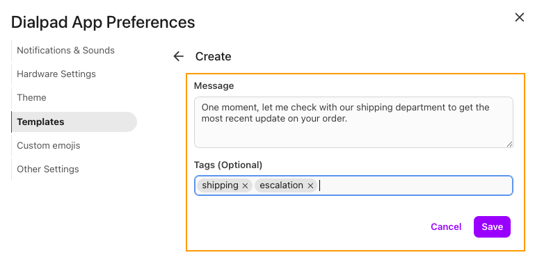 Screenshot of the Create Template interface under Dialpad App Preferences, featuring an orange box highlighting the Message input box, Tags input field, and the purple 'Save' button in the bottom right corner.