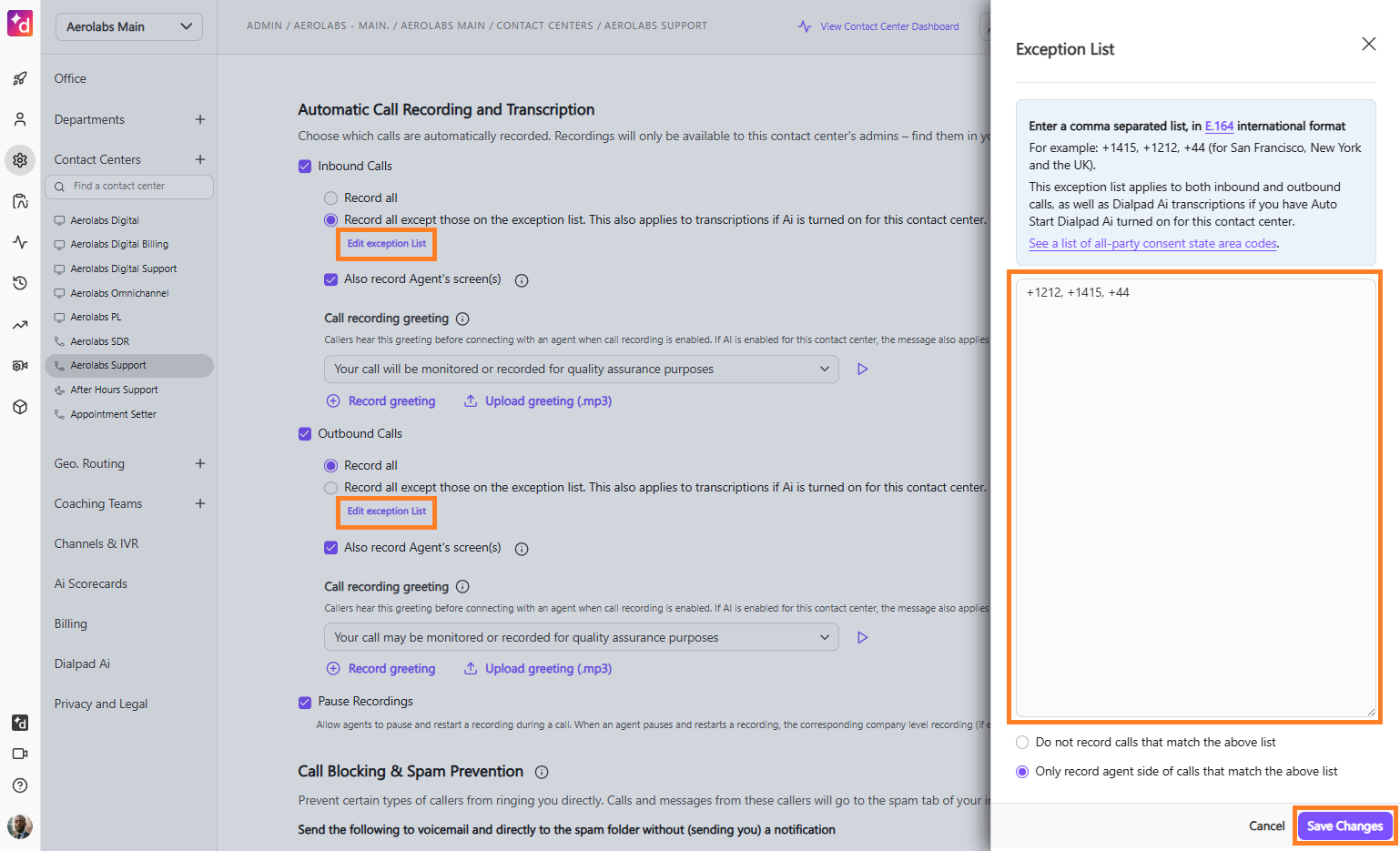 Exceptions List for call recording greeting
