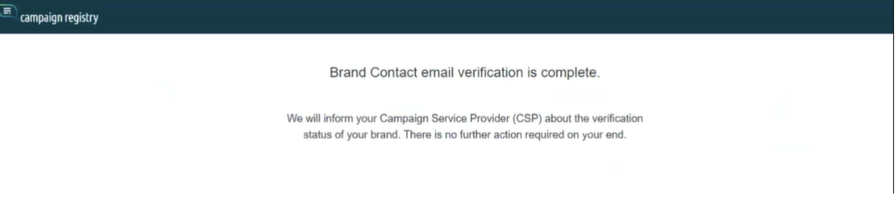 Email confirmation of the brand registration.