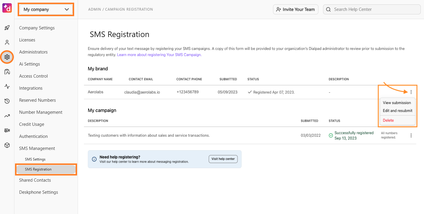 Screenshot of the Dialpad Admin Portal SMS Registration page, featuring orange boxes highlighting 'My company' in the top dropdown menu, the 'SMS Registration' tab on the left sidebar, and the 'Delete' option in the campaign options dropdown menu.