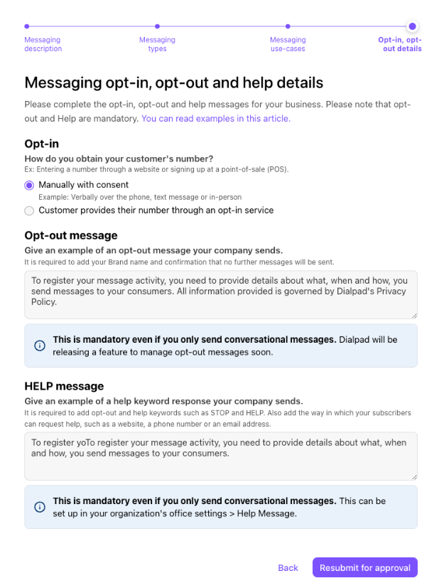 Screenshot of the 'Messaging opt-in, opt-out and help details' registration form, showing radio buttons, text input fields for Opt-out and Help messages, and a purple 'Resubmit for approval' button in the bottom right corner.