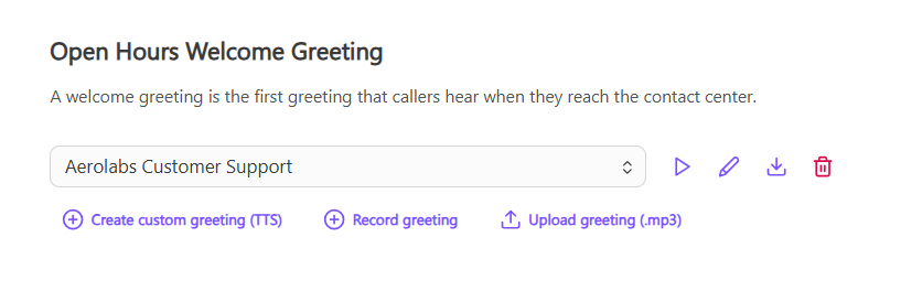 Setting to choose a welcome greeting during open hours