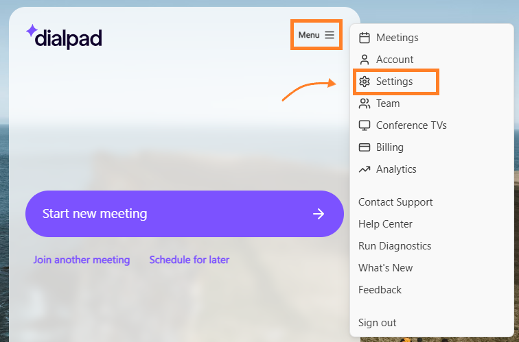 Dialpad Meetings Menu Settings