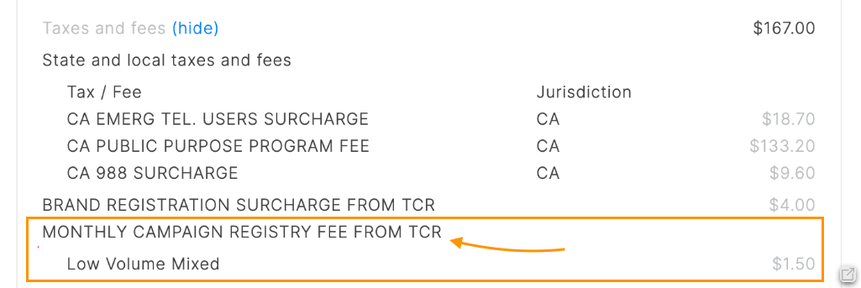 Screenshot of a Taxes and Fees billing breakdown, featuring an orange arrow pointing to an orange box highlighting the 'MONTHLY CAMPAIGN REGISTRY FEE FROM TCR' line item.
