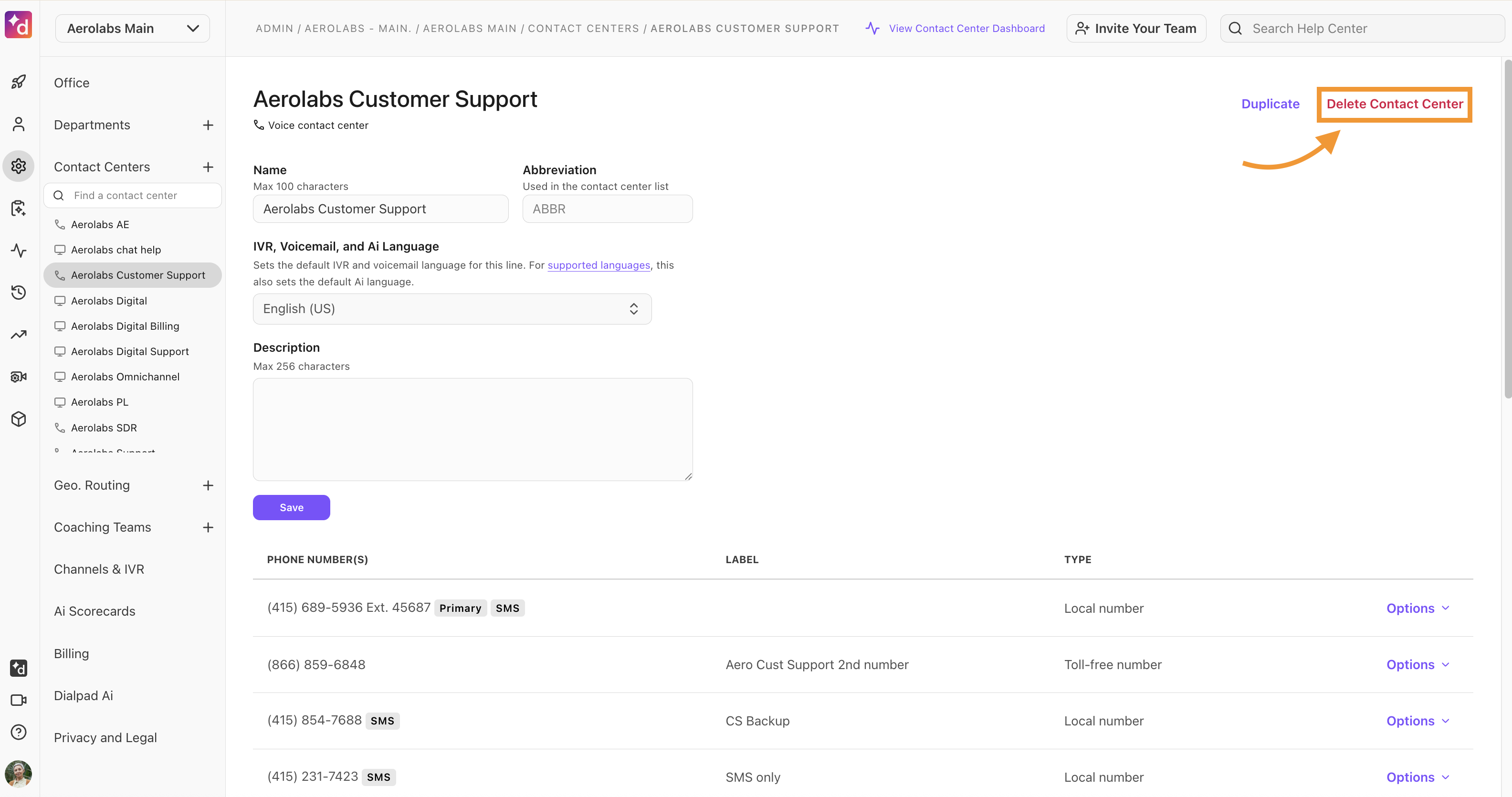 Contact Center settings pages, showing the settings for a contact center. The option to delete the contact center is highlighted.