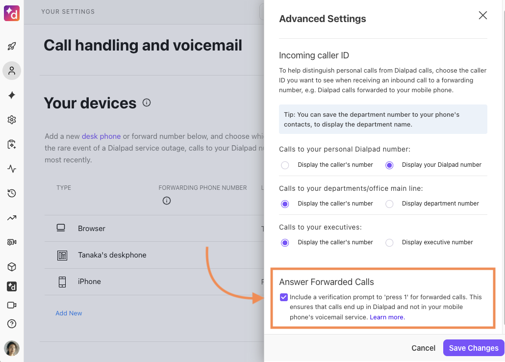 Screenshot of the Dialpad Advanced Settings modal overlay, featuring an orange arrow pointing to an orange box around the 'Answer Forwarded Calls' section with a checked box for 'Include a verification prompt to press 1 for forwarded calls'.