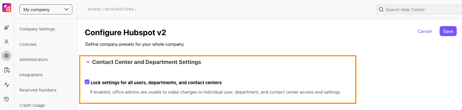 Alt Text Option  Screenshot of the 'Configure Hubspot v2' page in Dialpad Admin Settings, featuring an orange box highlighting the 'Contact Center and Department Settings' section and its 'Lock settings for all users, departments, and contact centers' checkbox.