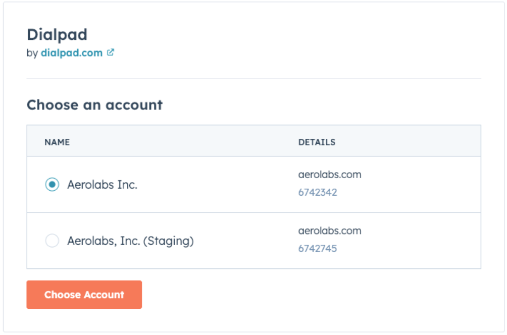 Screenshot of the Dialpad installation prompt in HubSpot displaying the 'Choose an account' section with radio button choices for organization accounts and an orange 'Choose Account' button at the bottom.