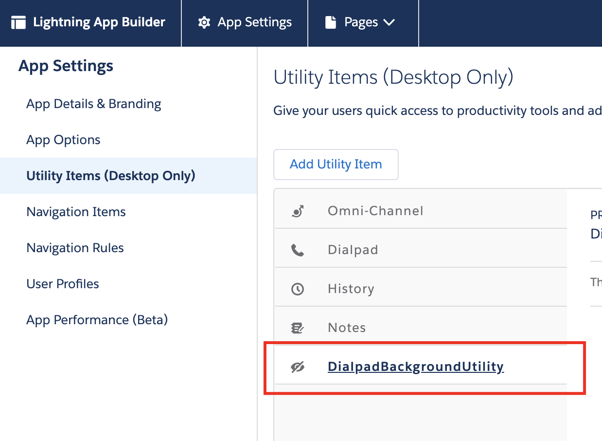 Screenshot of the Salesforce Lightning App Builder setup page under 'Utility Items (Desktop Only)', featuring a red box highlighting 'DialpadBackgroundUtility' added to the utility items list alongside Omni-Channel and Dialpad.