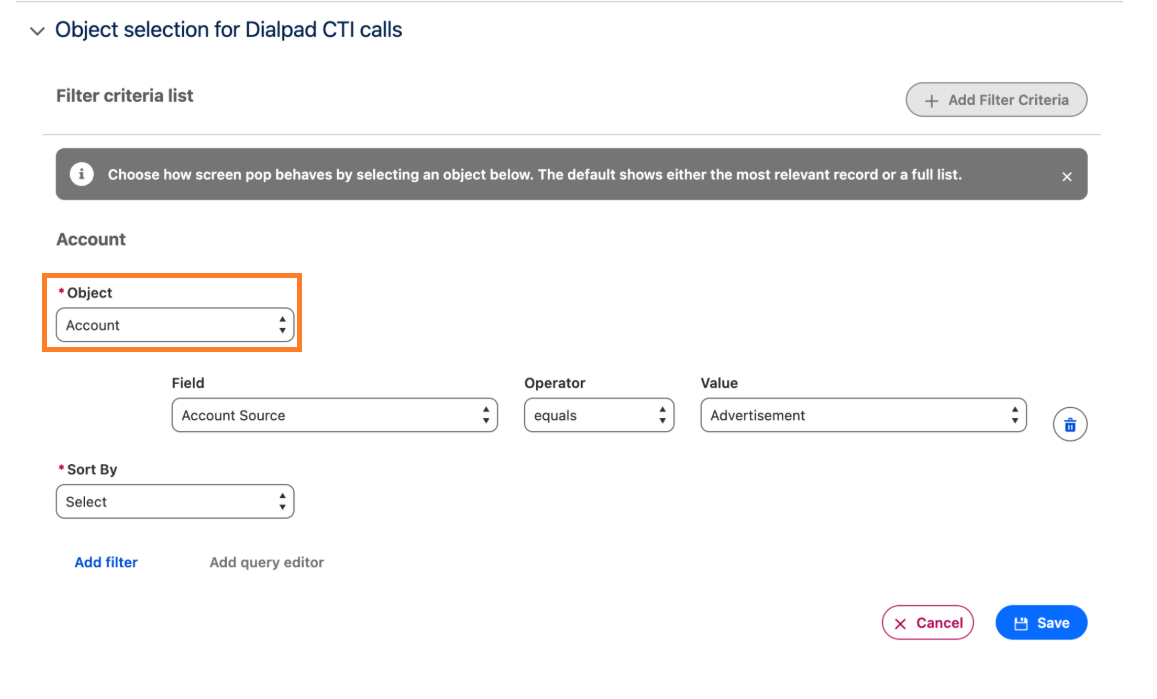 Screenshot of the Dialpad CTI 'Object selection' settings page in Salesforce Lightning, showing filter criteria configuration with an orange box highlighting the 'Object' drop-down set to 'Account'.