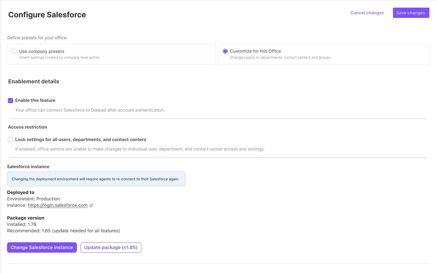Alt Text Option  Screenshot of the Dialpad 'Configure Salesforce' office settings page showing connected instance details under 'Salesforce instance', including deployment environment, instance URL, package version, and buttons to 'Change Salesforce instance' or 'Update package (v1.85)'.
