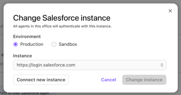 Modal dialog window titled 'Change Salesforce instance' with radio buttons for 'Production' and 'Sandbox' environments, a dropdown field for the instance URL, and buttons for 'Connect new instance', 'Cancel', and 'Change instance'.