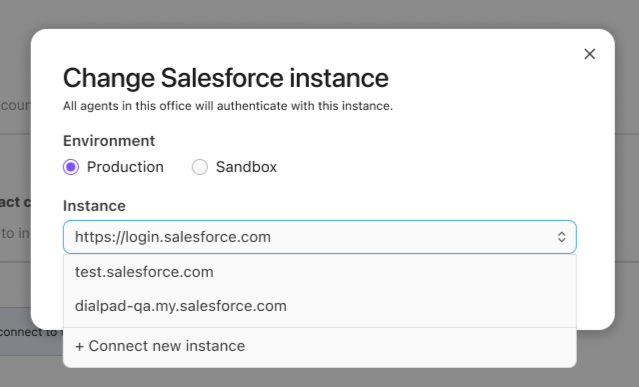 Modal dialog window titled 'Change Salesforce instance' showing the selected 'Production' environment, with an expanded 'Instance' dropdown listing URLs and the '+ Connect new instance' option.