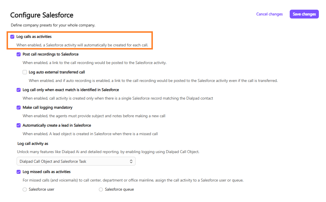 Screenshot of the Dialpad 'Configure Salesforce' settings page featuring an orange box highlighting the checked 'Log calls as activities' checkbox, with sub-options displayed below for recordings, mandatory logging, lead creation, and missed call handling.