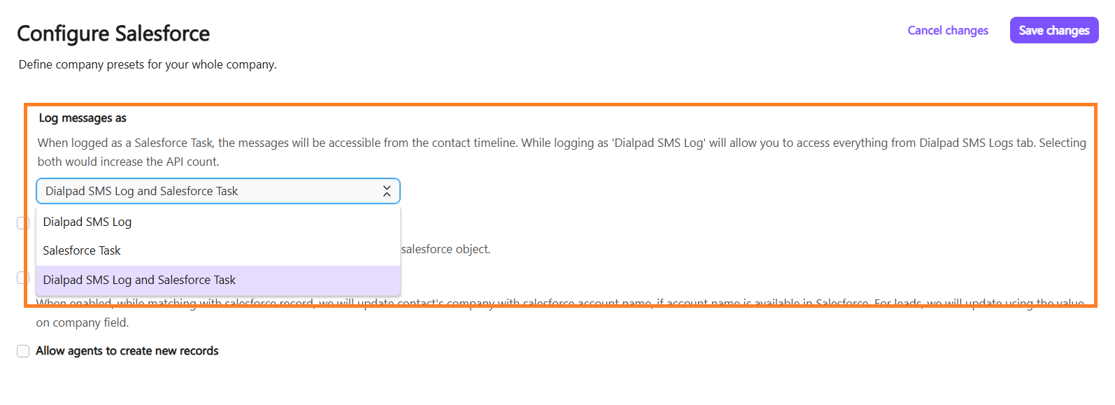 Screenshot of the Dialpad 'Configure Salesforce' settings page with an orange box highlighting the 'Log messages as' section and an open dropdown menu showing options for 'Dialpad SMS Log', 'Salesforce Task', and 'Dialpad SMS Log and Salesforce Task'.