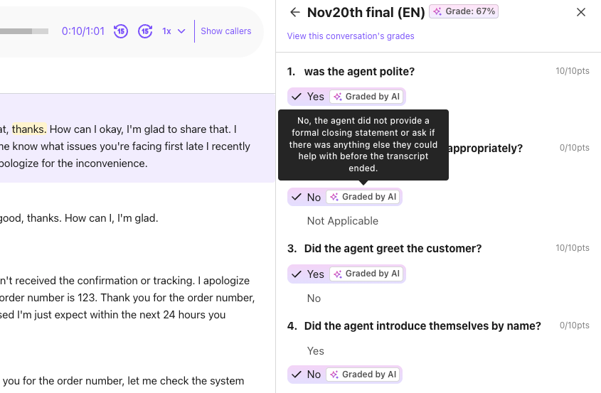Conversation summary with agent's responses and grading on customer service questions.