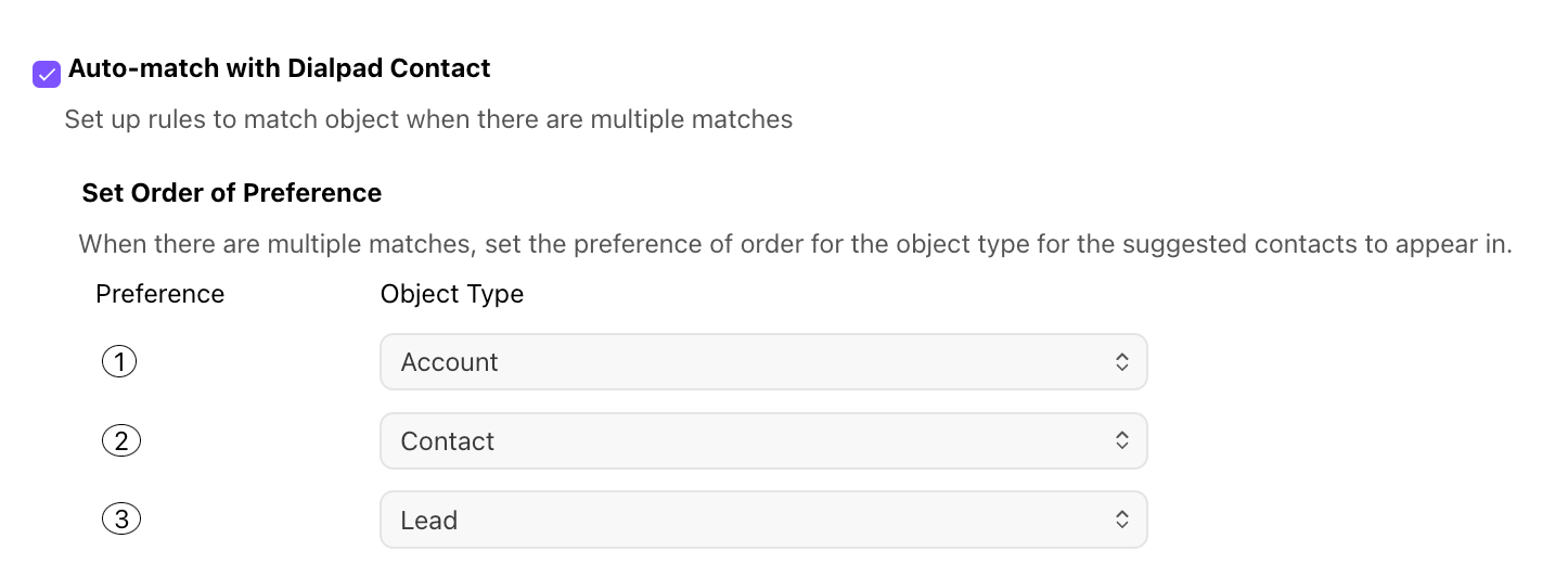 Screenshot of the Dialpad Salesforce integration settings showing the checked 'Auto-match with Dialpad Contact' setting alongside a numbered list under 'Set Order of Preference' with dropdown menus for ranking Salesforce object types (Account, Contact, Lead).