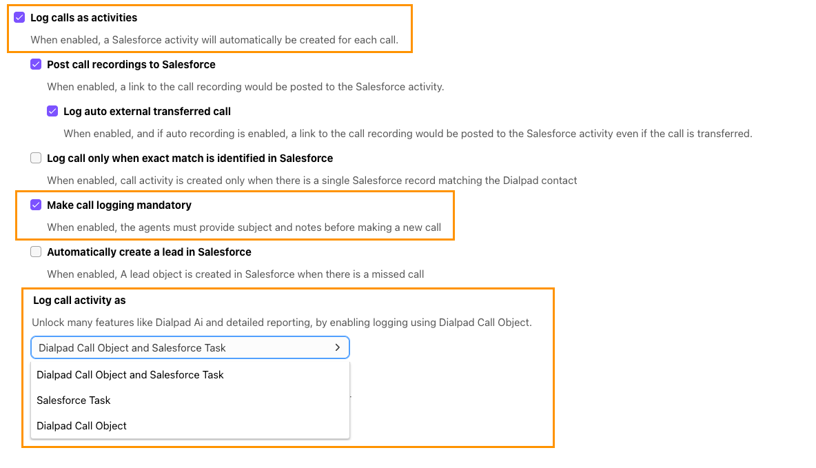 Screenshot of the Dialpad Salesforce integration call logging settings featuring orange boxes highlighting 'Log calls as activities', 'Make call logging mandatory', and the 'Log call activity as' section with a dropdown menu offering options such as 'Dialpad Call Object and Salesforce Task', 'Salesforce Task', and 'Dialpad Call Object'.