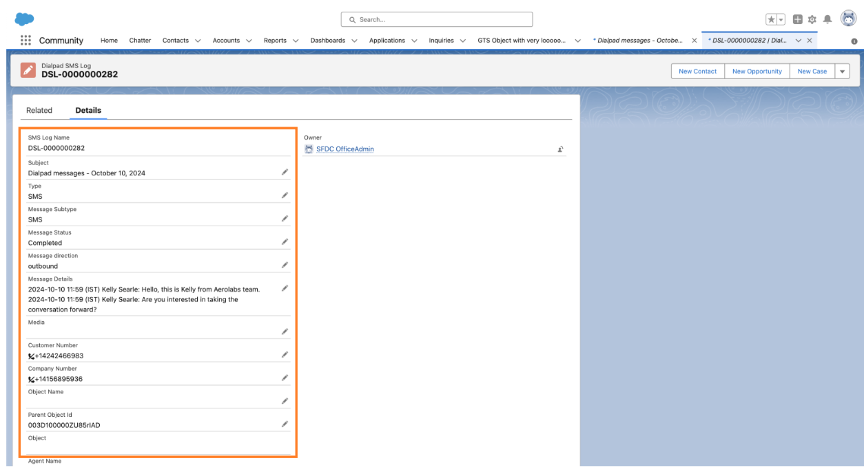 Screenshot of a Salesforce 'Dialpad SMS Log' details tab with an orange box highlighting field values including SMS Log Name, Subject, Type set to 'SMS', Message Status set to 'Completed', message direction, and timestamps.