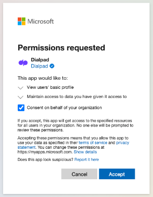 Screenshot of a Microsoft 'Permissions requested' consent dialog for Dialpad, displaying listed permissions, a checked 'Consent on behalf of your organization' box, and 'Cancel' and 'Accept' buttons at the bottom.