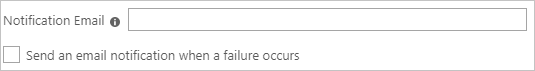 Screenshot of the Notification Email settings interface, featuring an empty 'Notification Email' text input field and an unchecked checkbox labeled 'Send an email notification when a failure occurs'.
