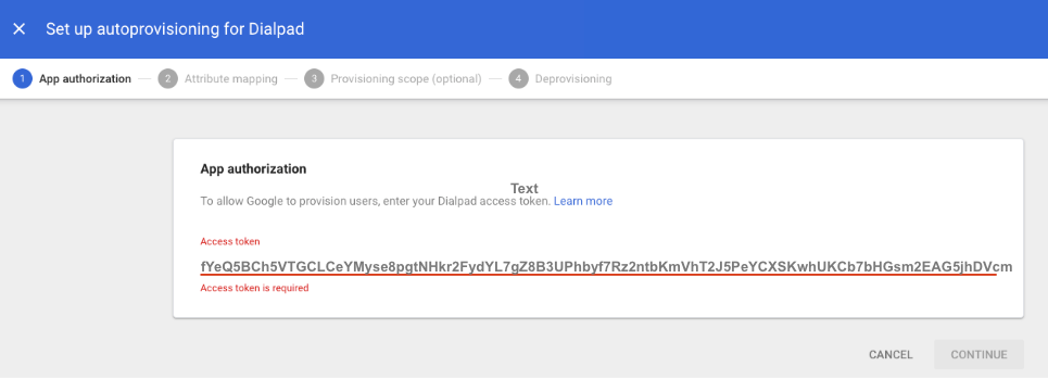 Screenshot of the 'Set up autoprovisioning for Dialpad' workflow in Google Admin Console, showing Step 1: App authorization with an API key pasted into the 'Access token' field.