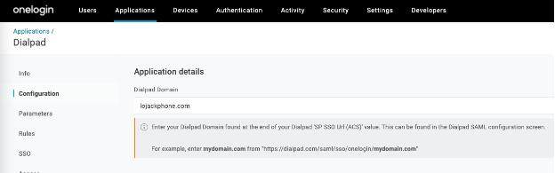 Screenshot of the Dialpad Application details page in OneLogin under the Configuration tab, displaying a populated Dialpad Domain field with a sidebar menu highlighting the SSO tab option on the left.
