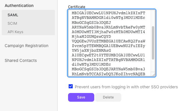 Screenshot of the Dialpad SAML settings showing a populated Certificate text field above a checked checkbox labeled 'Prevent users from logging in with other SSO providers', with blue 'Save' and gray 'Delete' buttons below.
