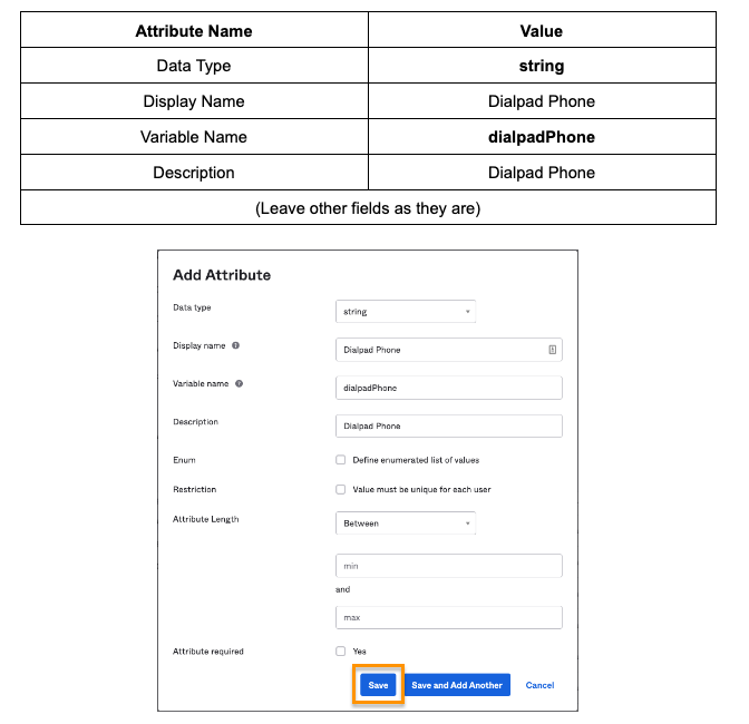 Screenshot of the Okta 'Add Attribute' dialog box populated with specified values, accompanied by a table mapping Data Type to string, Display Name to Dialpad Phone, Variable Name to dialpadPhone, and Description to Dialpad Phone, with an orange box highlighting the 'Save' button.
