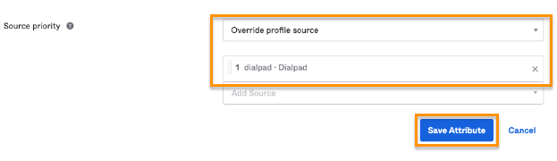 Screenshot of the attribute settings in Okta showing orange boxes highlighting the 'Source priority' set to 'Override profile source' with '1 dialpad · Dialpad' selected, and the blue 'Save Attribute' button at the bottom right.