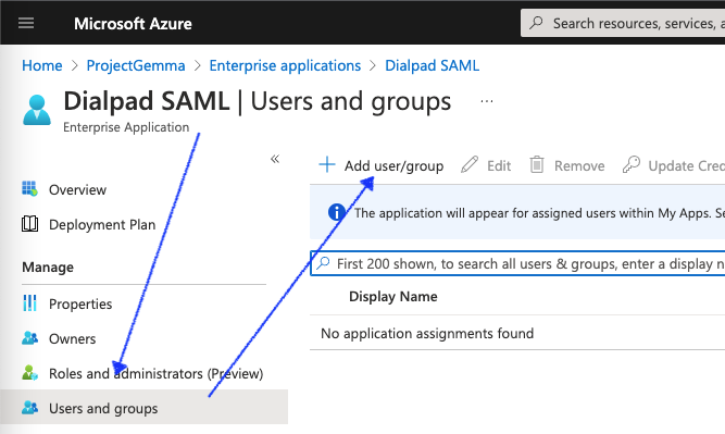 Screenshot of the Dialpad SAML Users and groups page in Azure with blue arrows pointing to 'Users and groups' under the Manage section on the left navigation bar and the '+ Add user/group' button on the top toolbar.