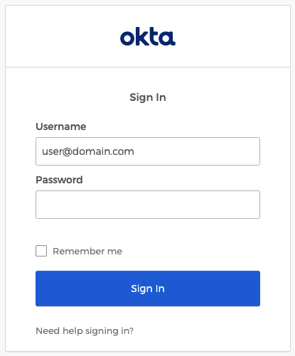 Screenshot of the Okta Sign In prompt showing fields for Username and Password, a Remember me checkbox, and a blue Sign In button.