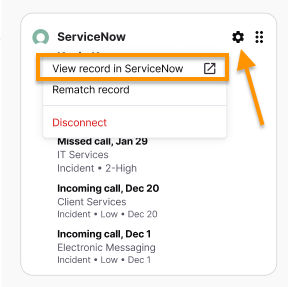 Screenshot of the ServiceNow integration widget with an orange arrow pointing to the gear icon menu and an orange box highlighting the "View record in ServiceNow" option with an external link icon.
