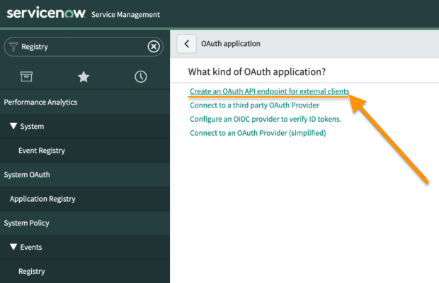 Screenshot of the ServiceNow portal showing the Application Registry section with an orange arrow pointing to the "Create an OAuth API endpoint for external clients" link under the OAuth application prompt.