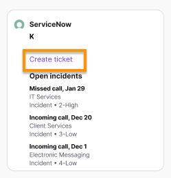 Screenshot of the ServiceNow integration widget in Dialpad with an orange box highlighting the "Create ticket" link above the list of open incidents.