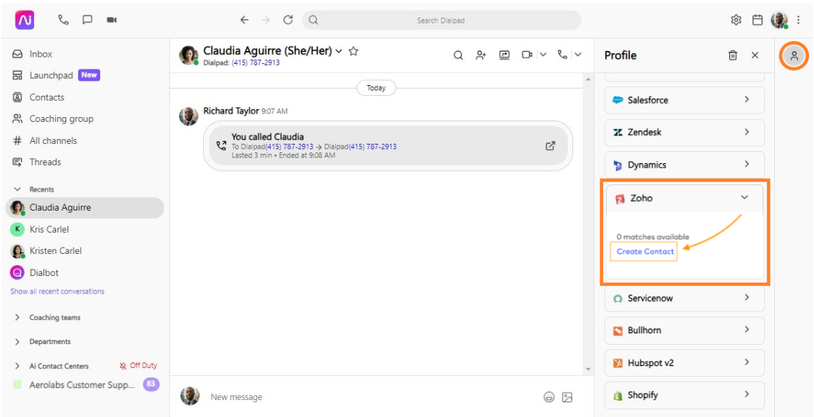 Screenshot of the Dialpad interface displaying a contact profile sidebar, with an orange circle highlighting the top-right profile icon and an orange box and arrow pointing to the "Create Contact" link under the Zoho widget section.