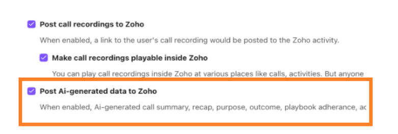Screenshot of the Dialpad Zoho integration settings showing call recording options, with an orange box highlighting the checked "Post Ai-generated data to Zoho" setting and its descriptive text below.