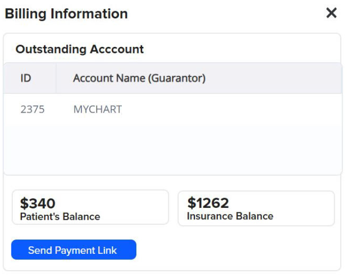 Screenshot of the "Billing Information" pop-up modal displaying an Outstanding Account table, balance boxes for Patient's Balance ($340) and Insurance Balance ($1262), and a blue "Send Payment Link" button.