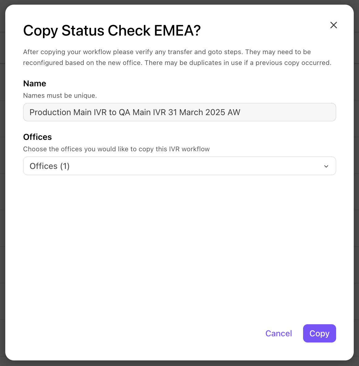 Modal dialog in Dialpad displaying form fields to rename a copied IVR workflow and assign it to a specific office.