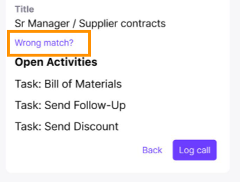 Screenshot of the Dynamics sidebar panel in Dialpad displaying contact details, open activities, and a highlighted "Wrong match?" link in an orange box above the activities list.