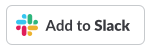 Add to Slack button