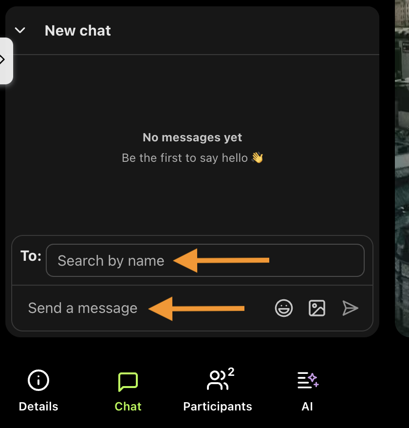 Dialpad Meetings chat panel displaying a New chat interface with orange arrows pointing to the Search by name field and the Send a message input box.