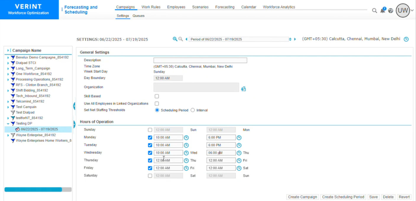Verint Workforce Optimization interface displaying the Forecasting and Scheduling settings module with campaign trees on the left navigation panel and General Settings and Hours of Operation options on the right pane.